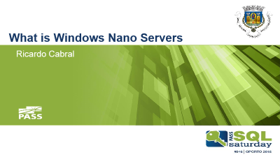 2016-10-01 'Wthat is Windows Nano Servers' slide image